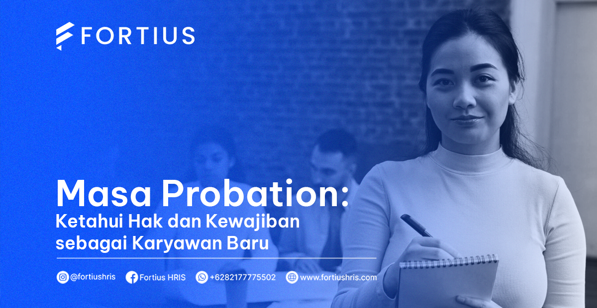 Masa Probation: Ketahui Hak dan Kewajiban Masa Probation bagi Karyawan Baru