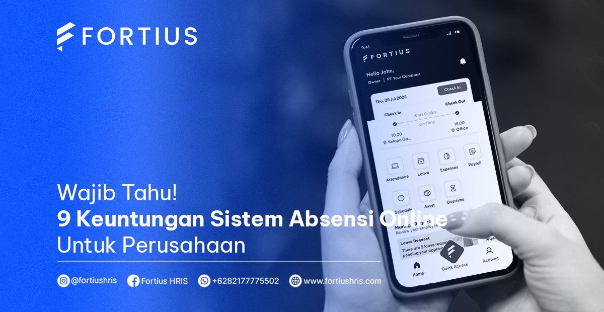 Wajib Tahu! 9 Keuntungan Sistem Absensi Online Untuk Perusahaan