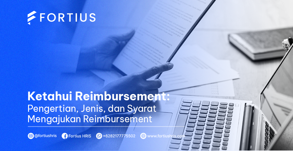 Ketahui Reimbursement: Pengertian, Jenis, dan Syarat Mengajukan Reimbursement