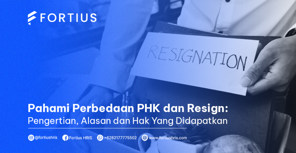 Pahami Perbedaan PHK dan Resign